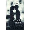 Neviditelná zranění - Věra Fojtová Neviditelná zranění - Věra Fojtová