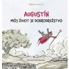 Augustín - Môj život je dobrodružstvo - Raffaella Costová Augustín - Môj život je dobrodružstvo - Raffaella Costová