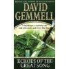 Echoes Of The Great Song - David Gemmell Echoes Of The Great Song - David Gemmell