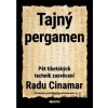 Tajný pergamen - Radu Cinamar Tajný pergamen - Radu Cinamar