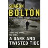 Dark and Twisted Tide Dark and Twisted Tide