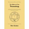 The Hidden and True Pneumatology: An Obscure 17th Century Grimoire Text for Conjuring Spirits to Reveal Hidden Treasure, Derived from a Manuscript of The Hidden and True Pneumatology: An Obscure 17th Century Grimoire Text for Conjuring Spirits to Reveal Hidden Treasure, Derived from a Manuscript of