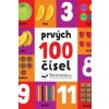 Prvých 100 čísel - Kolektív Prvých 100 čísel - Kolektív