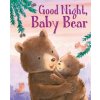 Good Night, Baby Bear (Jacqueline East)(Leporelo) Good Night, Baby Bear (Jacqueline East)(Leporelo)