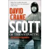 Scott of the Antarctic (David Crane)(Brožovaná) Scott of the Antarctic (David Crane)(Brožovaná)
