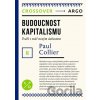 Budoucnost kapitalismu - Paul Collier Budoucnost kapitalismu - Paul Collier