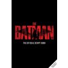 The Batman: The Official Script Book The Batman: The Official Script Book
