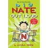 Big Nate Out Loud Big Nate Out Loud