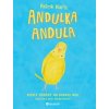 Andulka Andula - Patrik Hartl Andulka Andula - Patrik Hartl