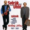 Svěrák & Uhlíř: Hodina zpěvu 1987 - 2001 - CD Svěrák & Uhlíř: Hodina zpěvu 1987 - 2001 - CD