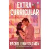 Extracurricular (Rachel Lynn Solomon)(Brožovaná) Extracurricular (Rachel Lynn Solomon)(Brožovaná)