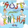 Moje první kniha - Radek Adamec Moje první kniha - Radek Adamec
