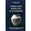 Takmer každé manželstvo sa dá zachrániť - Martin Hanus|Rita Ventriglia|Salvatore Ventriglia|Zuzana Hanusová Takmer každé manželstvo sa dá zachrániť - Martin Hanus|Rita Ventriglia|Salvatore Ventriglia|Zuzana Hanusová