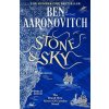 Stone and Sky - Ben Aaronovitch Stone and Sky - Ben Aaronovitch