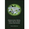 Odkud jsem přišel, proč žiji na Zemi a kam odcházím - Gisela Weidner Odkud jsem přišel, proč žiji na Zemi a kam odcházím - Gisela Weidner