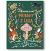 Pětiminutové příběhy z lesa - Dawney Gabby K Mona Pětiminutové příběhy z lesa - Dawney Gabby K Mona