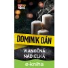 E-kniha Vianočná nádielka - Dominik Dán E-kniha Vianočná nádielka - Dominik Dán