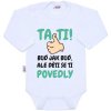 Body s potlačou New Baby Tati, ... děti se ti povedly 50 Body s potlačou New Baby Tati, ... děti se ti povedly 50