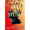 Hra so svetmi - Neal Shusterman Hra so svetmi - Neal Shusterman