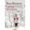 La loca de la casa / The Crazed Woman Inside Me La loca de la casa / The Crazed Woman Inside Me