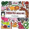Zvieratká okolo nás – Protiklady - Lizelot Versteegová Zvieratká okolo nás – Protiklady - Lizelot Versteegová