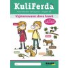 KuliFerda - Vyjmenovaná slova hravě KuliFerda - Vyjmenovaná slova hravě
