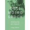 Deti môjho srdca 3 AO - Peggy Pažitná Deti môjho srdca 3 AO - Peggy Pažitná