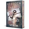 Pretože ti verím - Yarros Rebecca Pretože ti verím - Yarros Rebecca