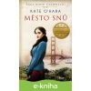 E-kniha Město snů (Město snů 1) - Kate O´Hara E-kniha Město snů (Město snů 1) - Kate O´Hara