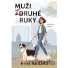 Muži z druhé ruky - Kristina Janů Muži z druhé ruky - Kristina Janů