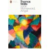 Look Homeward, Angel - Thomas Wolfe Look Homeward, Angel - Thomas Wolfe