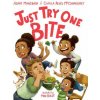 Just Try One Bite (Adam Mansbach,Mike Boldt)(Pevná) Just Try One Bite (Adam Mansbach,Mike Boldt)(Pevná)