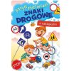 Moje pierwsze znaki drogowe Moje pierwsze znaki drogowe