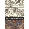 Future of Nostalgia Future of Nostalgia