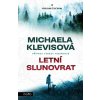 Letní slunovrat - Michaela Klevisová Letní slunovrat - Michaela Klevisová