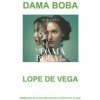 Dama boba - Lope De Vega, Arno Decaduto Dama boba - Lope De Vega, Arno Decaduto