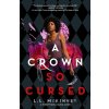 A Crown So Cursed - L.L. McKinney A Crown So Cursed - L.L. McKinney