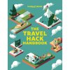 Lonely Planet The Travel Hack Handbook Lonely Planet The Travel Hack Handbook