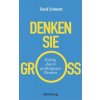 Denken Sie groß! (David Schwartz,Helga Künzel)(Pevná) Denken Sie groß! (David Schwartz,Helga Künzel)(Pevná)