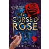 The Cursed Rose - Leslie Vedder The Cursed Rose - Leslie Vedder