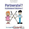 Partnerství? - Michaela Merten, Pierre Franckh Partnerství? - Michaela Merten, Pierre Franckh