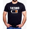 Fajntričko O Rodinné tričko - Tatino (BATERKA), Farba látky biela, Strih/ Variant Pánsky/UNISEX, Veľkosť XS