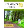 Camino Ingles (Matthew Harms,Anna Dintaman,David Landis)(Brožovaná) Camino Ingles (Matthew Harms,Anna Dintaman,David Landis)(Brožovaná)