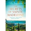 The Secrets of Sainte Madeleine - Tilly Bagshawe The Secrets of Sainte Madeleine - Tilly Bagshawe
