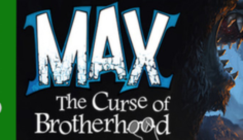 Max The Curse of Brotherhood