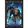 Cruel is the Light Cruel is the Light