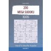 Mega Sudoku - 200 Hard to Master Puzzles 16x16 vol.11 (David Smith)(Brožovaná) Mega Sudoku - 200 Hard to Master Puzzles 16x16 vol.11 (David Smith)(Brožovaná)