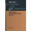 Applications of Learning Classifier Systems (Larry Bull)(Brožovaná) Applications of Learning Classifier Systems (Larry Bull)(Brožovaná)