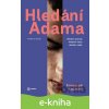E-kniha Hledání Adama - František Kozmon E-kniha Hledání Adama - František Kozmon