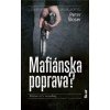 Mafiánska poprava? - Šloser Peter Mafiánska poprava? - Šloser Peter